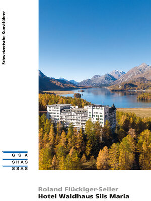 cover image of Hotel Waldhaus Sils Maria